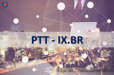PTT & IX.BR