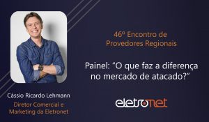 46º Encontro de Provedores Regionais