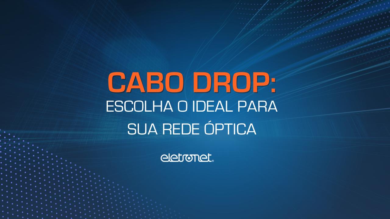 Uma imagem ilustrando um cabo drop.