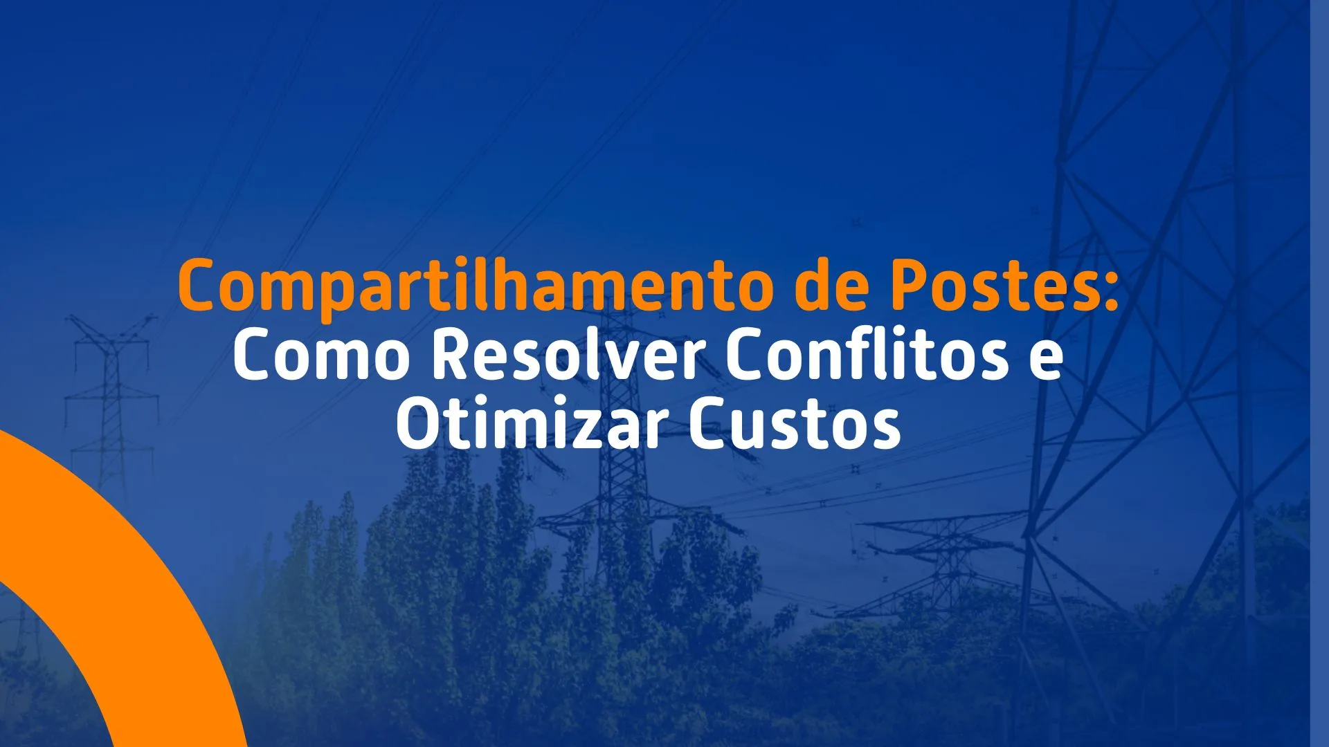 Infraestrutura de postes e cabeamento aéreo representando os desafios e soluções no compartilhamento entre ISPs e distribuidoras