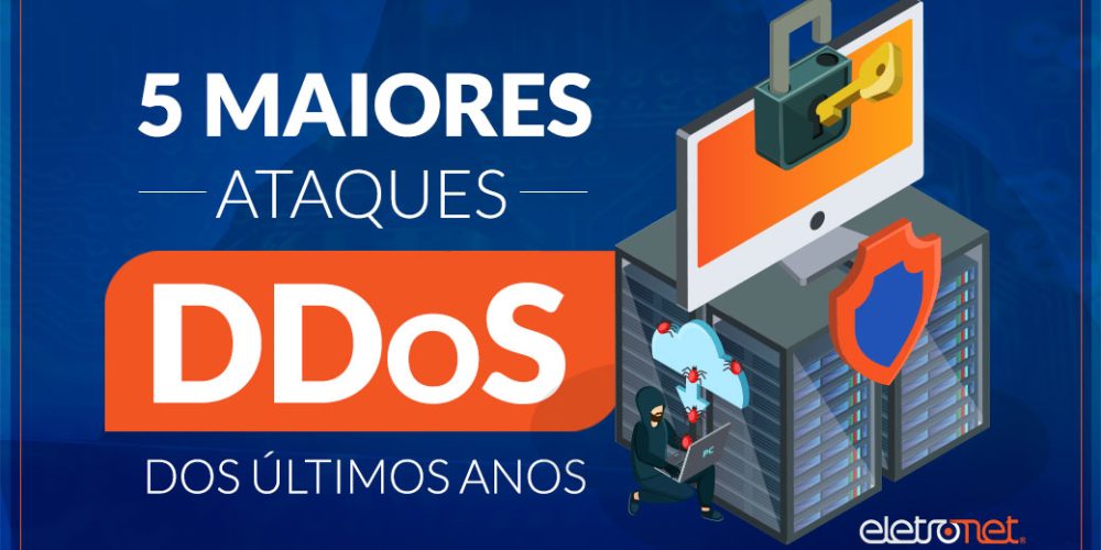 Saiba quais foram os 5 maiores ataques DDoS dos últimos anos