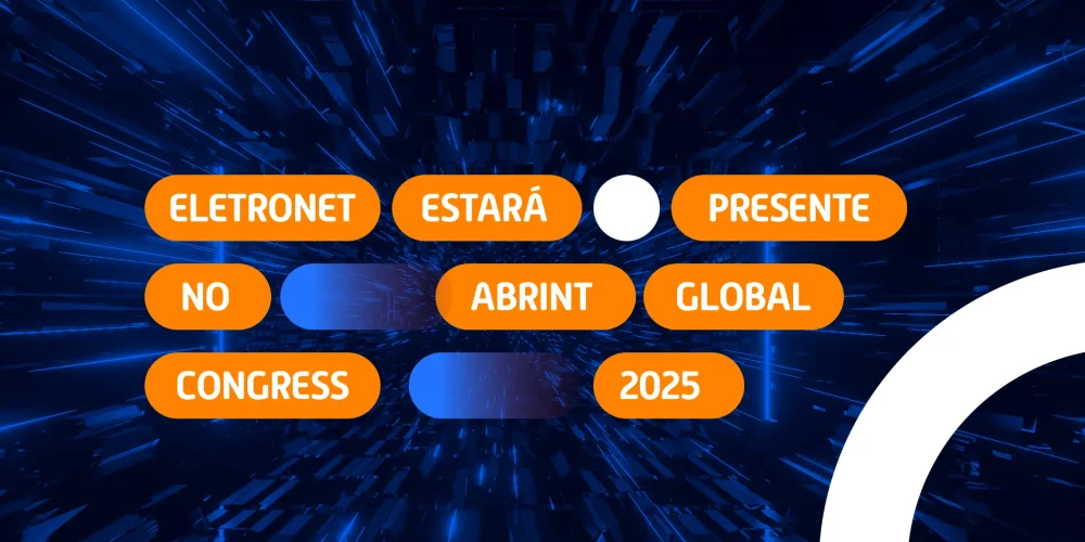 Animação digital em azul escuro com palavras em destaque como “Eletronet estará presente no Abrint Global Congress 2025”