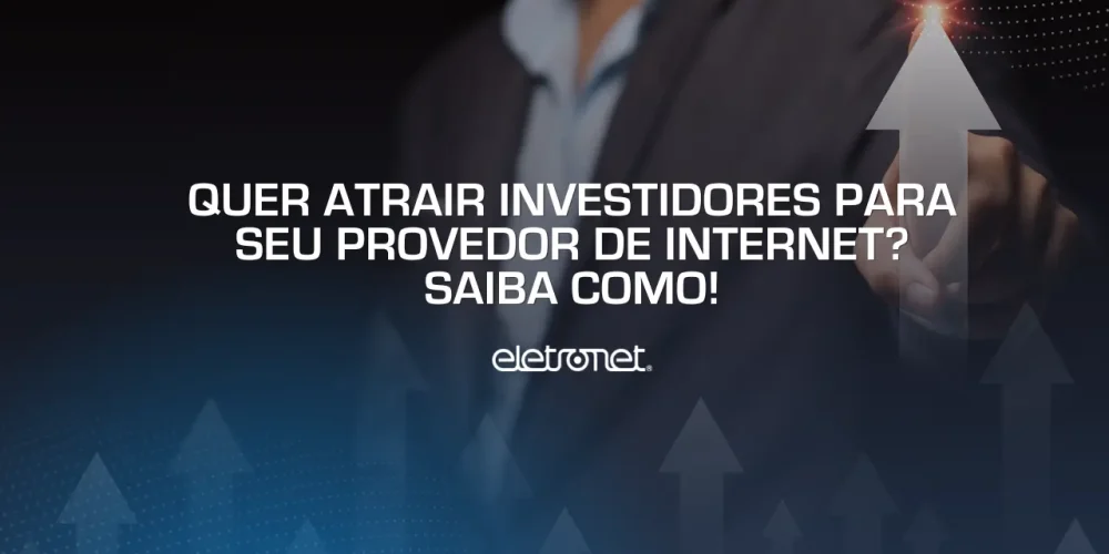 Homem branco de terno cinza apontando para setas gráficas verticais sobrepostas na imagem, representando o crescimento do provedor após aporte de investidores.