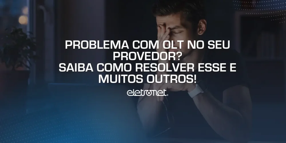 Homem que perdeu sua conexão de internet por conta de um problema de olt